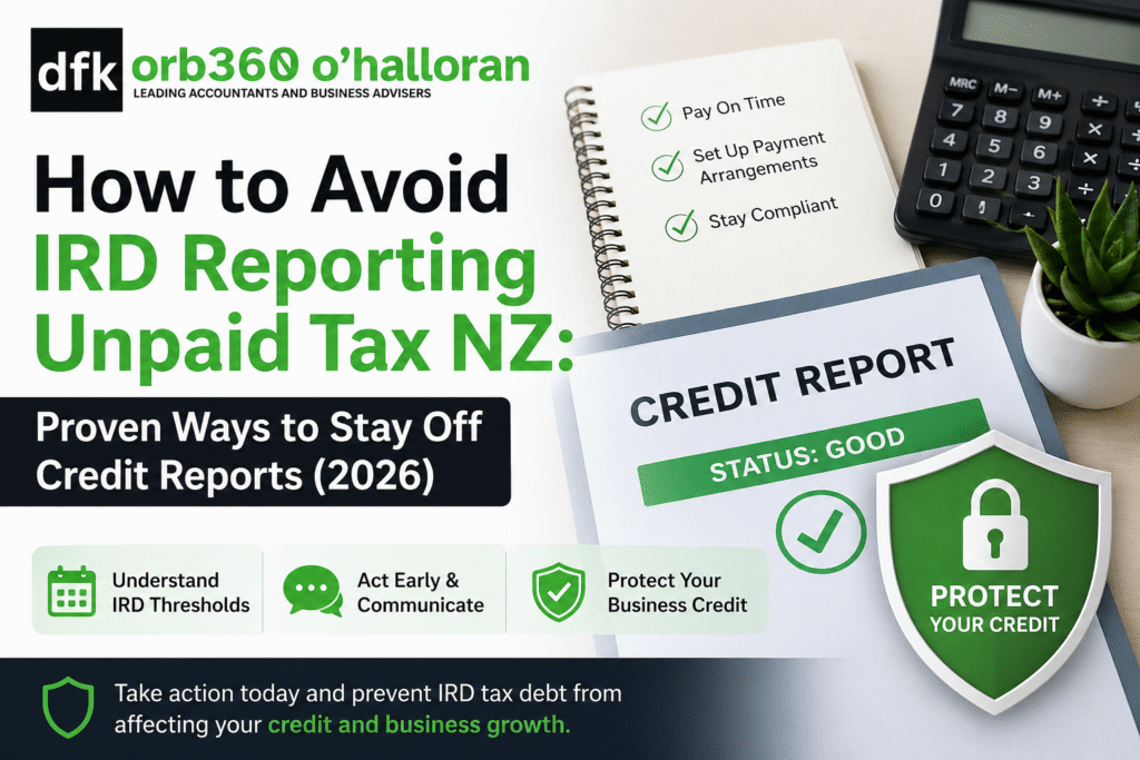 how to avoid IRD credit reporting NZ 2026 step by step guide with 30 day notice